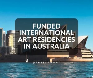International Funded Art Residencies in Australia