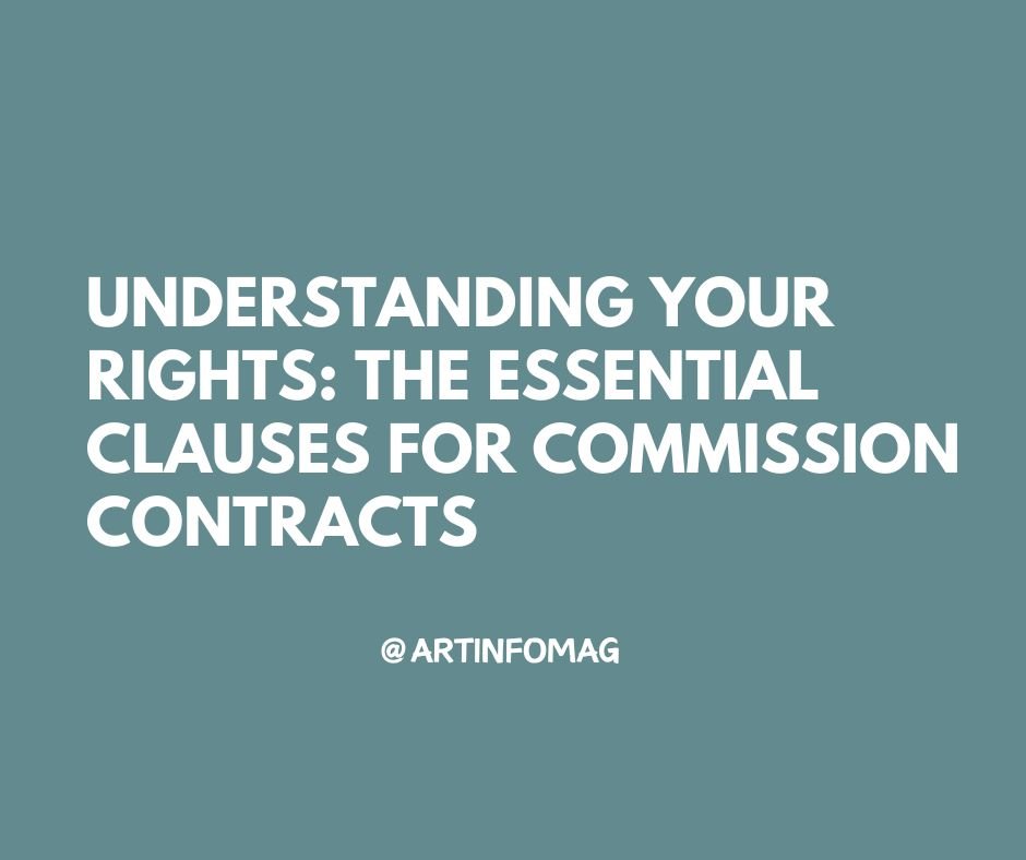 Understanding Your Rights The Essential Clauses for Commission Contracts