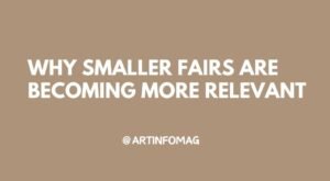 Why Smaller Fairs Are Becoming More Relevant
