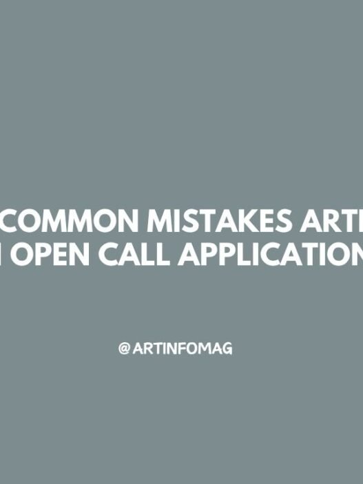 The Most Common Mistakes Artists Make in Open Call Applications