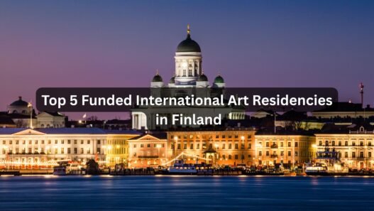 Top 5 Funded International Art Residencies in Finland