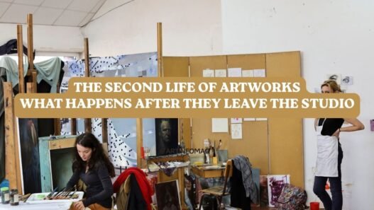 The Second Life of Artworks What Happens After They Leave the Studio
