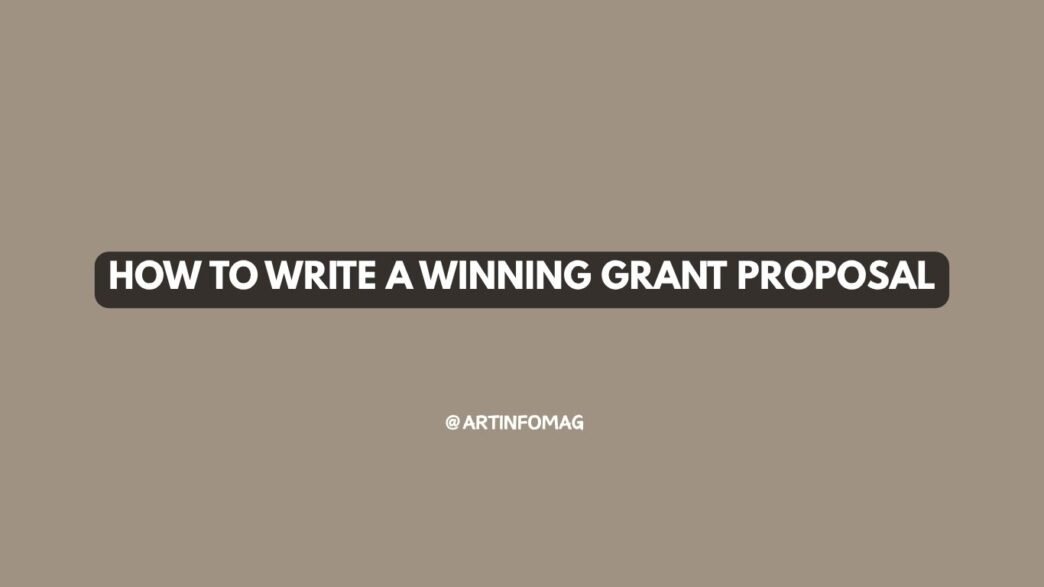 How to Write a Winning Grant Proposal