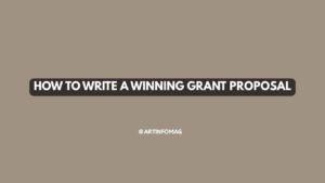 How to Write a Winning Grant Proposal