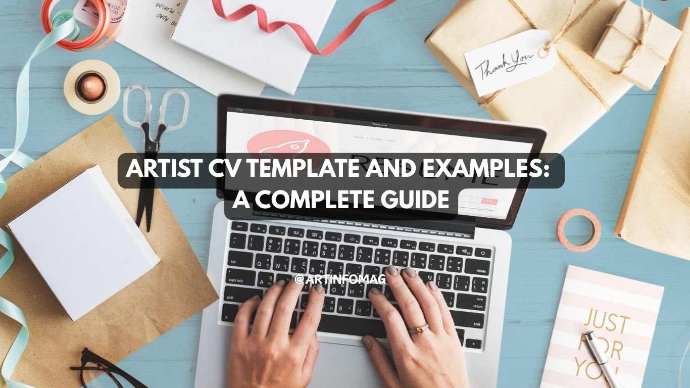 Artist CV Template and Examples A Complete Guide