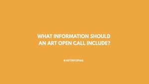 What Information Should an Art Open Call Include