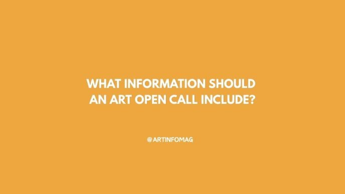 What Information Should an Art Open Call Include